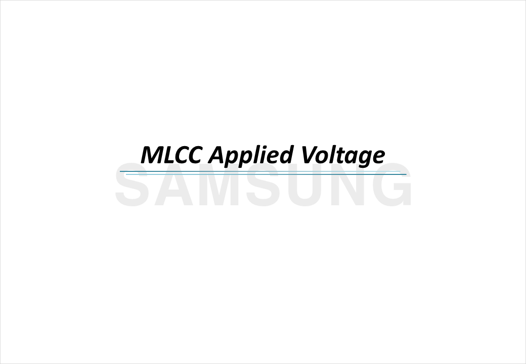 MLCC Applied Voltage