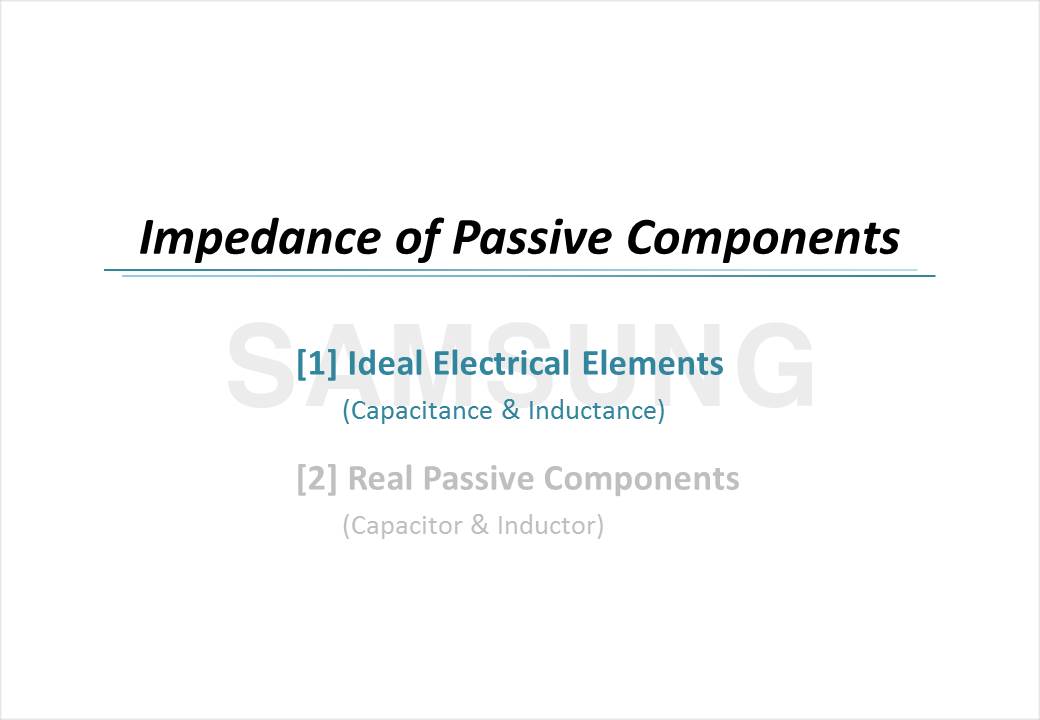 Impedance of Passive Components