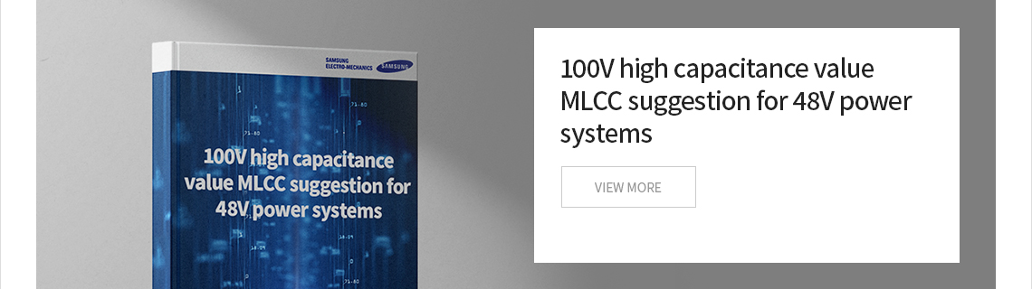 100V high capacitance value MLCC suggestion for 48V power systems